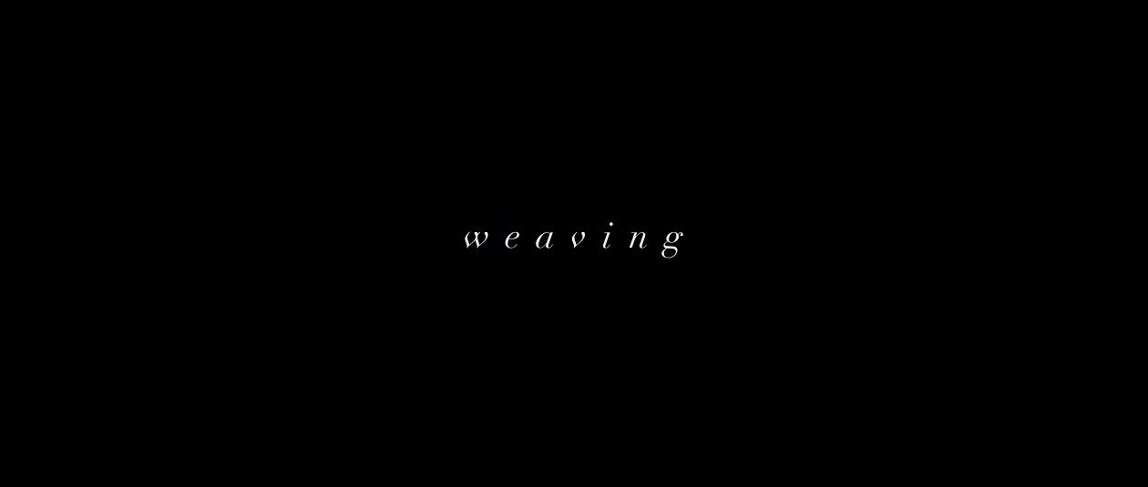 Weaving постер