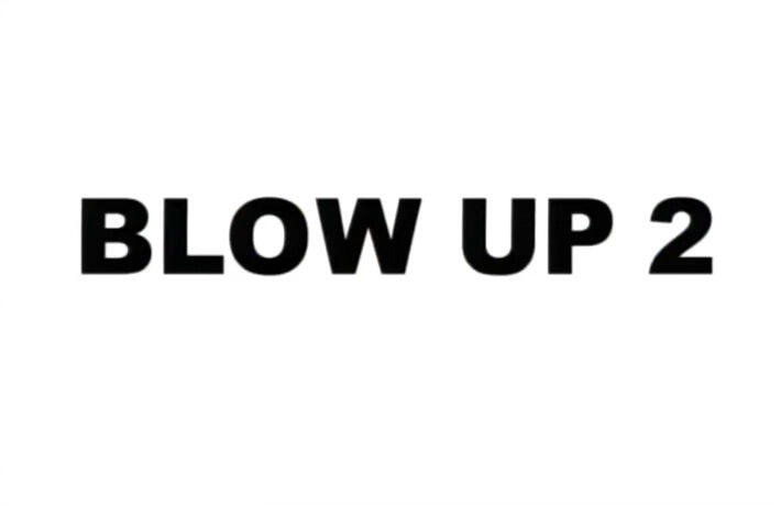 Blow Up 2 постер